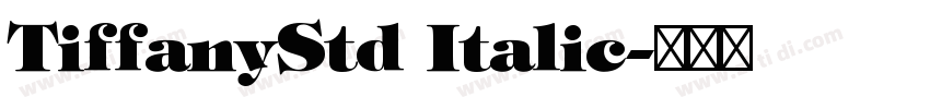 TiffanyStd Italic字体转换